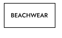 BEACHWEAR