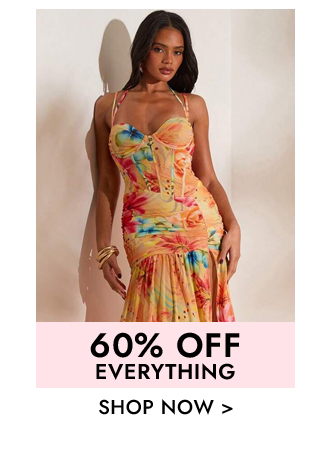 60% Off Everything