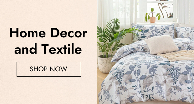 Home Decor and Textile