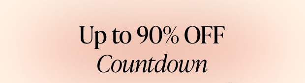 Up to 90% OFF Countdown