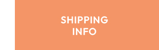 Shipping Info