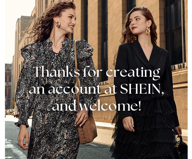 WELCOME TO SHEIN 