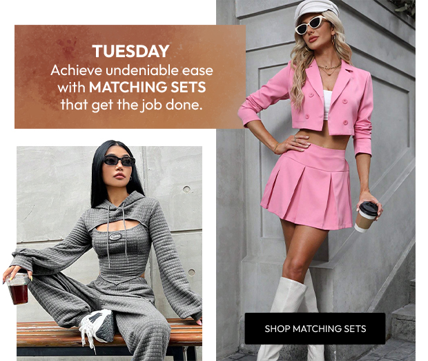 SHOP MATCHING SETS