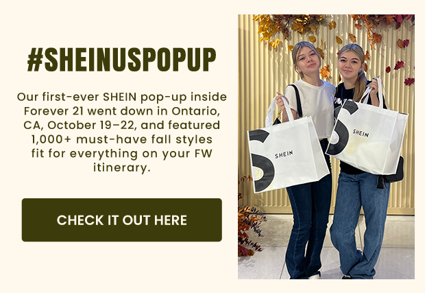 #SHEINUSPopUp @ F21