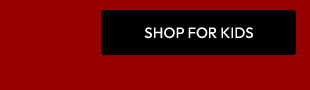 SHOP FOR KIDS