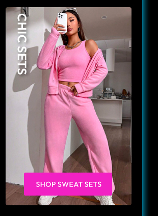 SHOP SWEAT SETS
