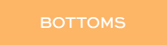  BOTTOMS 