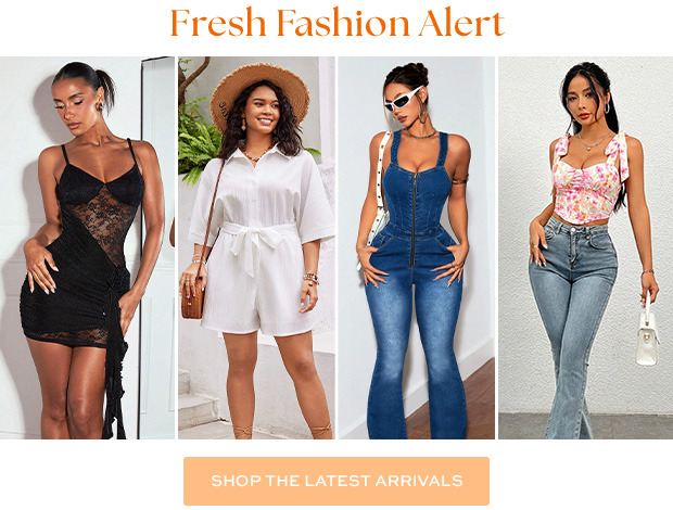  Shop the Latest Arrivals 