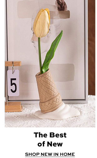  SHOP NEW IN HOME 