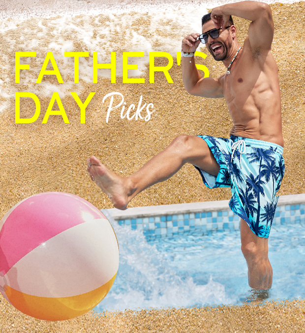 FATHER'S DAY PICKS