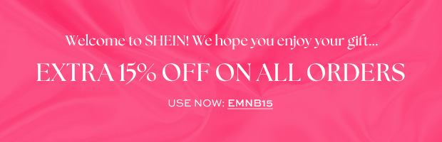 Welcome to SHEIN! We hope you enjoy your gift!