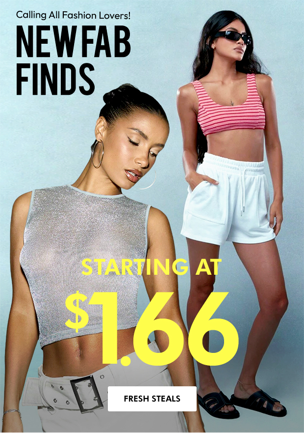 FRESH STEALS
