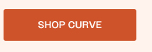 SHOP CURVE