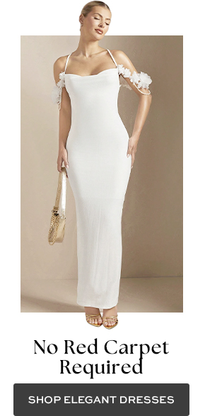SHOP ELEGANT DRESSES