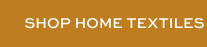 SHOP HOME TEXTILES
