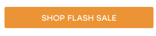 SHOP FLASH SALE