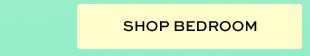 SHOP BEDROOM
