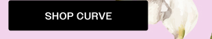 SHOP CURVE