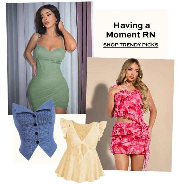 SHOP TRENDY PICKS