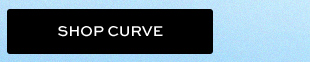 SHOP CURVE