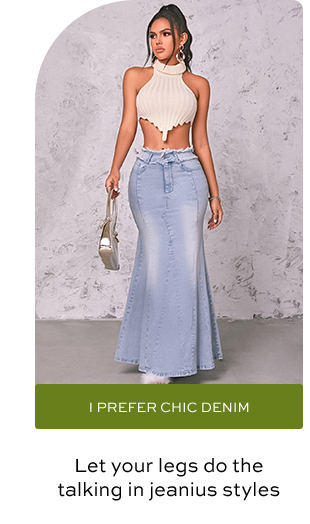 I PREFER CHIC DENIM
