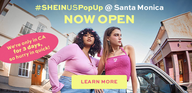 #SHEINUSPopUp @ Santa Monica
