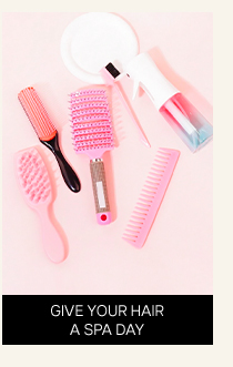 GIVE YOUR HAIR A SPA DAY