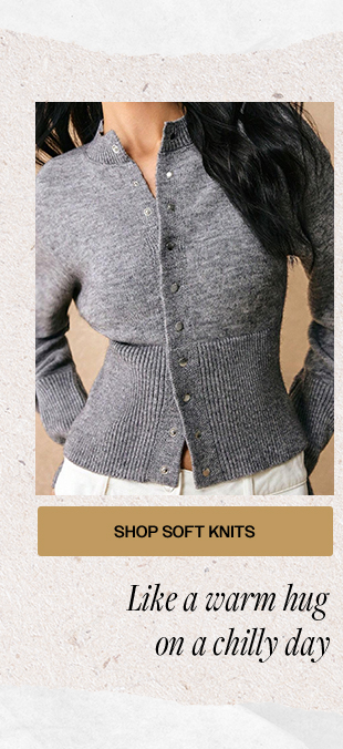 SHOP SOFT KNITS