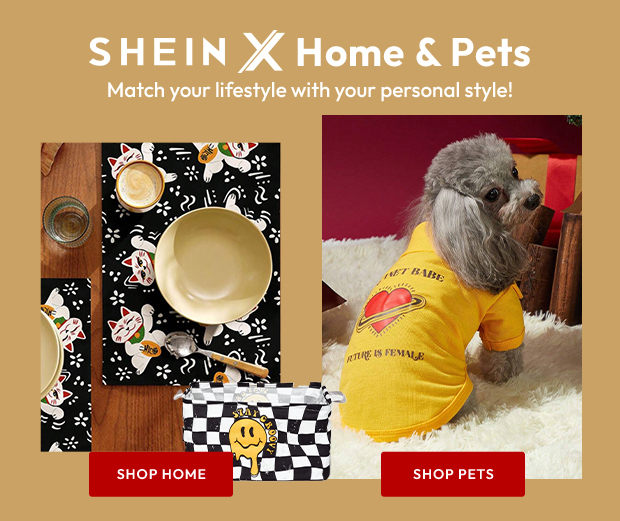 SHEIN X Home & Pets