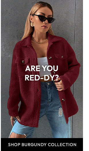 SHOP BURGUNDY COLLECTION