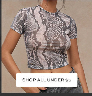 SHOP ALL UNDER $5