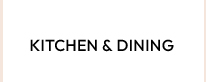 KITCHEN & DINING