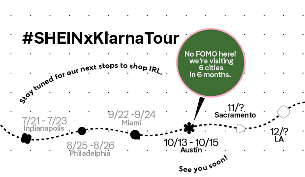 SHEIN x Klarna AUSTIN Pop-Up