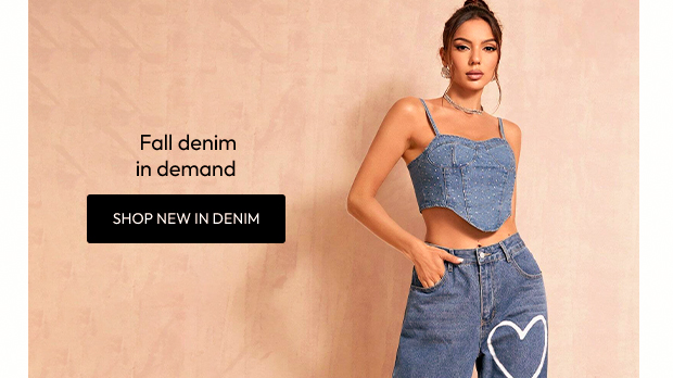 SHOP NEW IN DENIM