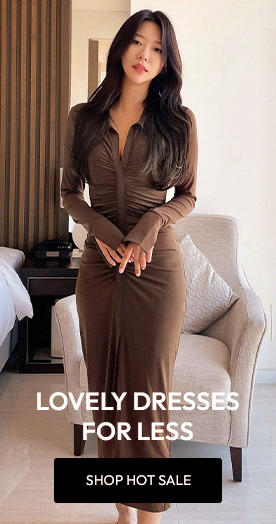 LOVELY DRESSES FOR LESS