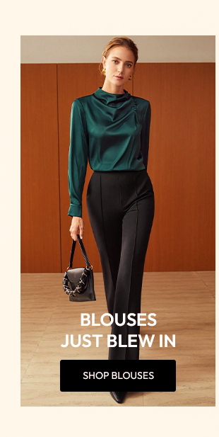 BLOUSES JUST BLEW IN