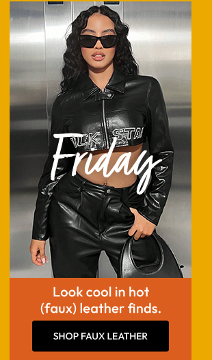 SHOP FAUX LEATHER