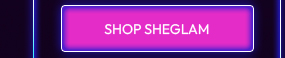 SHOP SHEGLAM