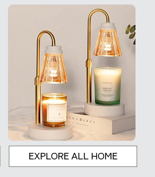 EXPLORE ALL HOME