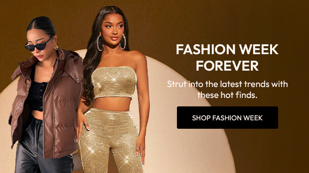 FASHION WEEK FOREVER