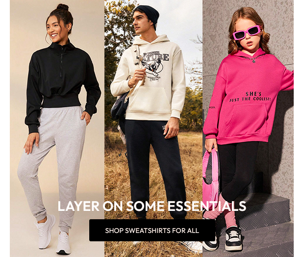 SHOP SWEATSHIRTS FOR ALL