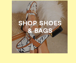 SHOP SHOES & BAGS