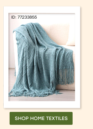 SHOP HOME TEXTILES