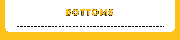 BOTTOMS